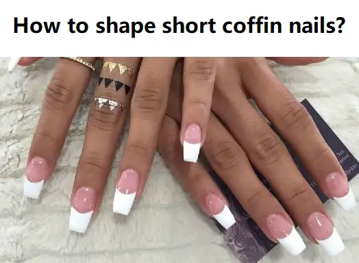 how to shape short coffin nails