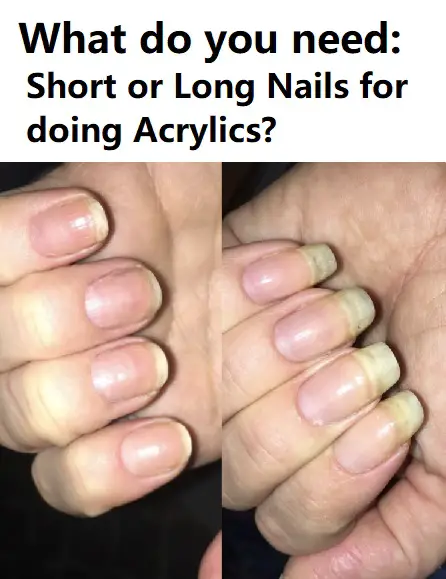 short or long nails for acrylics