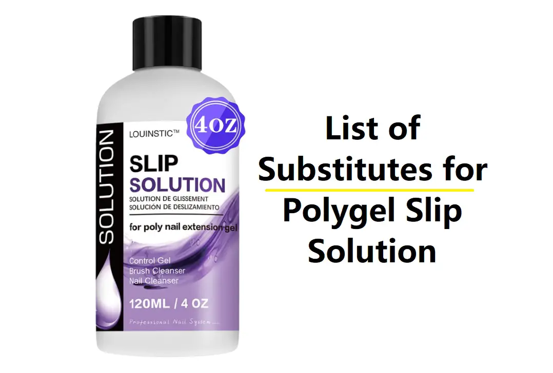 What is Polygel Slip Solution & its Substitutes - Detailed Guide - Prep My  Nails